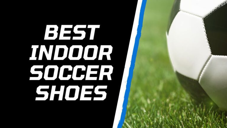 5 Best Indoor Soccer Shoes (2023)