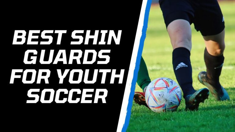 5 Best Shin Guards for Youth Soccer Players (2023)