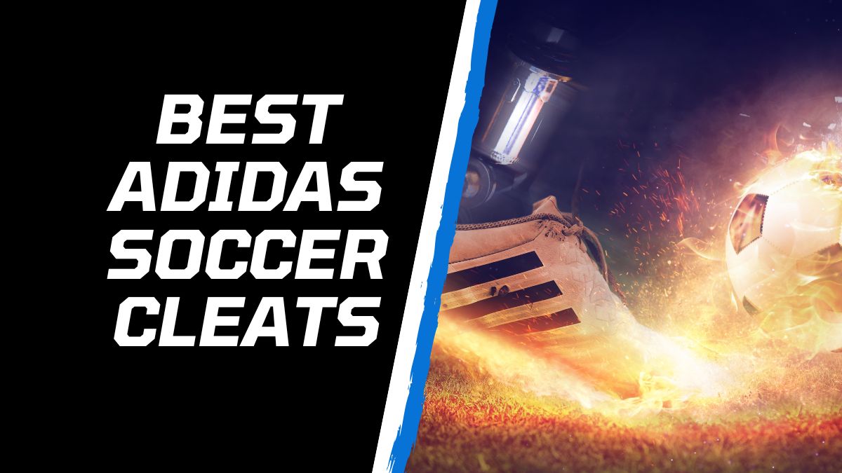 best adidas soccer cleats