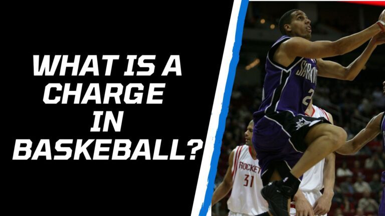 What is a Charge in Basketball? Everything You Need to Know